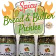 Spicy Hot Bread & Butter Pickles 3-Pack (All Natural) (16oz. jars) For Cheap